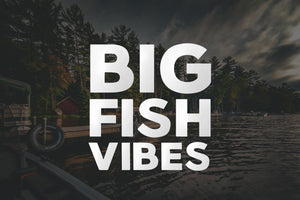 BIG FISH VIBES Decal - Reel 'Em Angling Co.