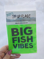 Load image into Gallery viewer, Big Fish Vibes Tip Up Flags - 3 pk - Reel &#39;Em Angling Co.
